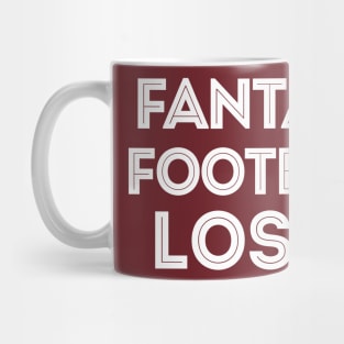 Fantasy Football Loser Mug